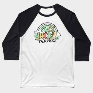 Lucky Mama Rainbow Shamrock St Pattrick's Day Irish Pride Baseball T-Shirt